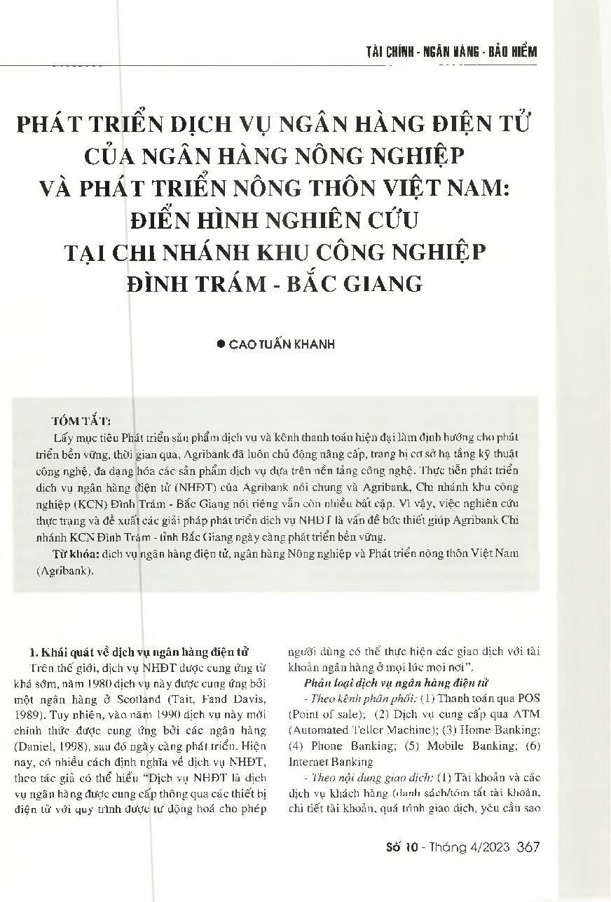 Phát triển dịch vụ ngân hàng điện tử của Ngân hàng Nông nghiệp và Phát triển nông thôn Việt Nam: Điển hình nghiên cứu tại Chi nhánh khu công nghiệp Đình Trám - Bắc Giang