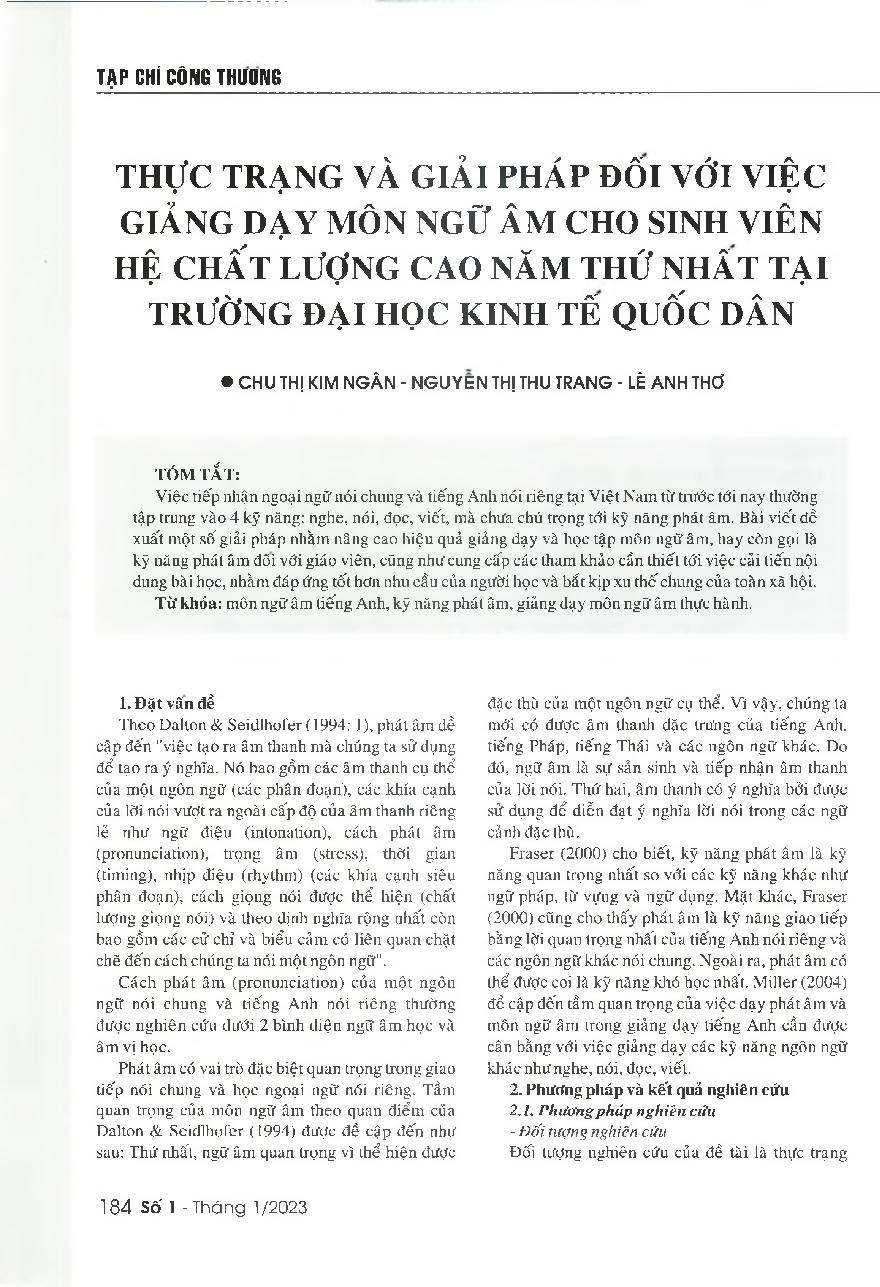 Thực trạng và giải pháp đổi với việc giảng dạy môn ngữ âm cho sinh viên hệ chất lượng cao năm thứ nhất tại Trường Đại học Kinh tế quốc dân = Solutions to improve the teaching of phonetics for first-year high-quality students at the National Economics Univ