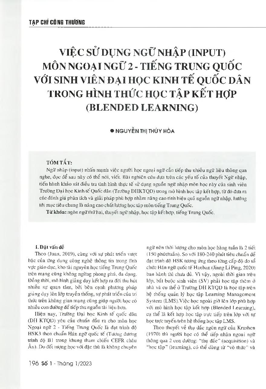 Việc sử dụng ngữ nhập (input) môn ngoại ngữ 2 - tiếng Trung Quốc với sinh viên Đại học Kinh tế quốc dân trong hình thức học tập kết hợp (Blended Learning) = A study on how the National Economics University students use the input hypothesis to learn Chines