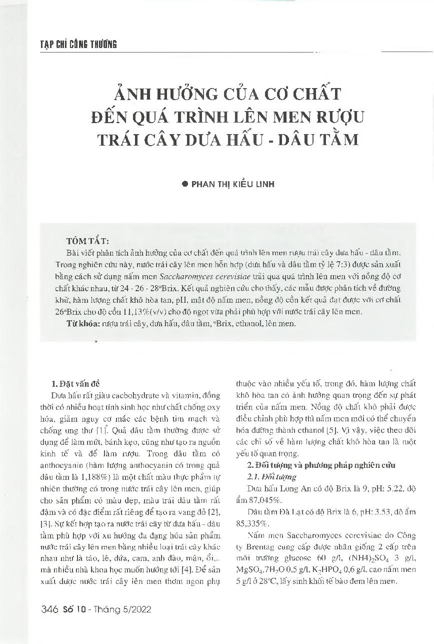 Ảnh hưởng của cơ chất đến quá trình lên men rượu trái cây dưa hấu - dâu tằm = Impacts of substrate concentration on the fermentation of mixed watermelon - mulberry juice