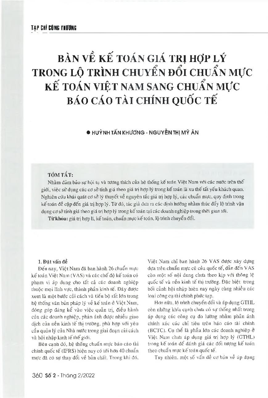 Bàn về kế toán giá trị hợp lý trong lộ trình chuyển đổi chuẩn mực kế toán Việt Nam sang chuẩn mực Báo cáo tài chính quốc tế = A discussion on the use of fair value principle in the process of transforming the Vietnamese Accounting Standards to the Interna