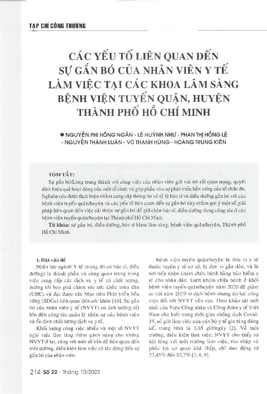Các yếu tố liên quan đến sự gắn bó của nhân viên y tế làm việc tại các khoa lâm sàng bệnh viện tuyến quận, huyện Thành phố Hồ Chí Minh = Factors affecting the engagement level of medical staff working for district-level clinical hospitals in Ho Chi Minh C