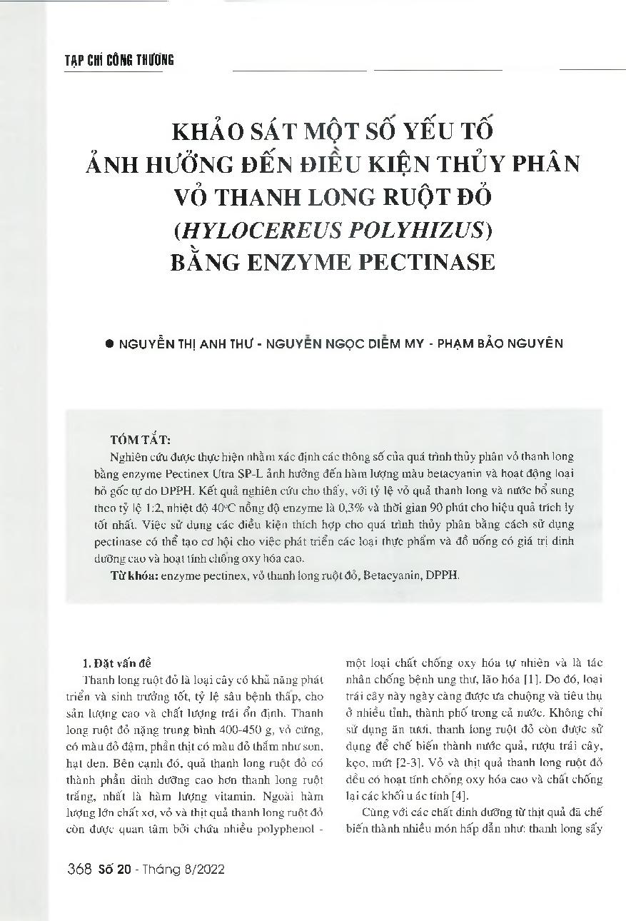 Khảo sát một số yếu tố ảnh hưởng đến điều kiện thủy phân vỏ thanh long ruột đỏ (Hylocereus Polyrhizus) bằng enzyme pectinase = Exploring some factors affecting the hydrolysis of red-flesh dragon fruit peel by using pectinases