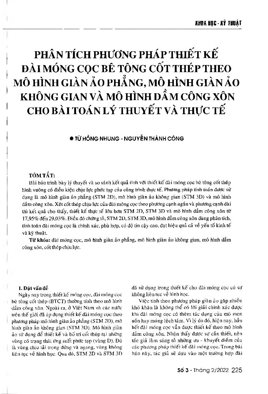 Phân tích phương pháp thiết kế đài móng cọc bê tông cốt thép theo mô hình giàn ảo phẳng, mô hình giàn ảo không gian và mô hình dầm công xôn cho bài toán lý thuyết và thực tế = Analyzing the design of foundation reinforced concrete pile cap foundation by u