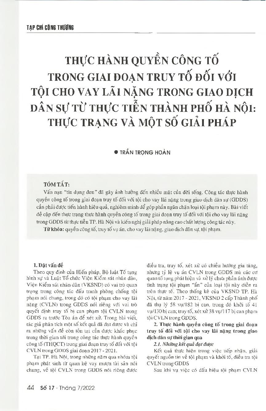 Thực hành quyền công tố trong giai đoạn truy tố đối với tội cho vay lãi nặng trong giao dịch dân sự từ thực tiễn thành phố Hà Nội; Thực trạng và một số giải pháp = Conducting the prosecution for the loan-sharking crime in civil transactions based on the p