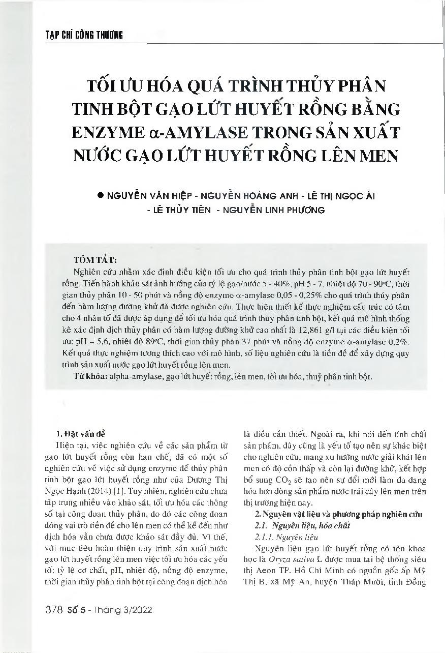 Tối ưu hóa quá trình thủy phân tinh bột gạo lứt huyết rồng bằng enzyme a-amylase trong sản xuất nước gạo lứt huyết rồng lên men = Optimizing the hydrolysis of red rice by using o-amylase for the production of fermented red rice beverage