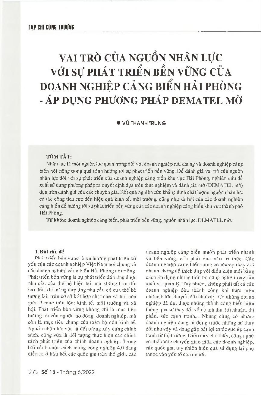 Vai trò của nguồn nhân lực với sự phát triển bền vững của doanh nghiệp cảng biển Hải Phòng - Áp dụng phương pháp DEMATEL mờ = The role of human resource in the sustainable development of port operators in Hai Phong - Using the fuzzy DEMATEL method