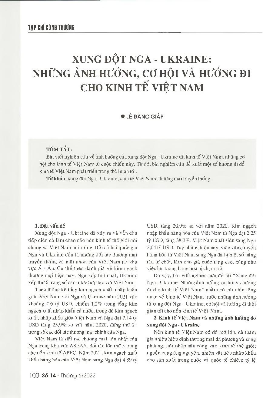 Xung đột Nga - Ukraine: Những ảnh hưởng, cơ hội và hướng đi cho kinh tế Việt Nam = The Russia-Ukraine conflict: Impacts, opportunities and development directions for Vietnam's economy