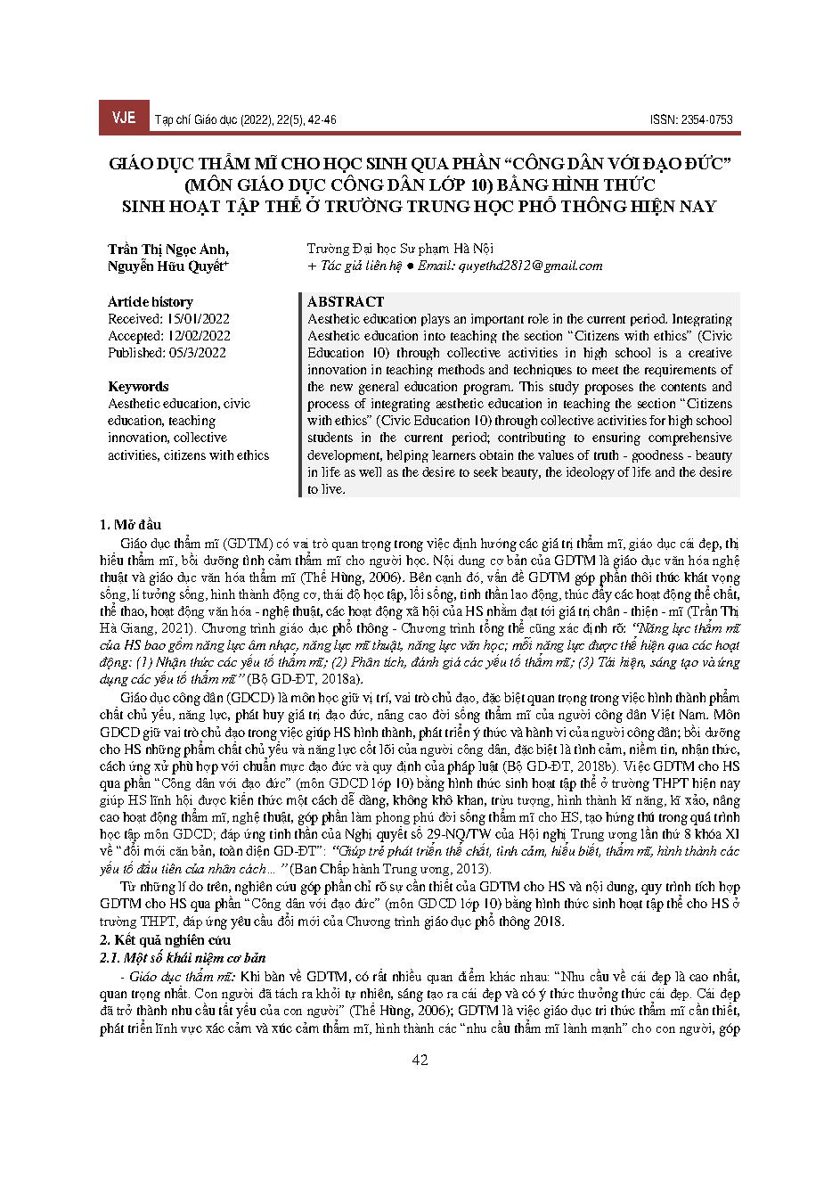 Giáo dục thẩm mĩ cho học sinh qua phần “công dân với đạo đức” (môn giáo dục công dân lớp 10) bằng hình thức sinh hoạt tập thể ở trường trung học phổ thông hiện nay = Aesthetic education for students through the section "Citizenship with ethics" (Citizensh