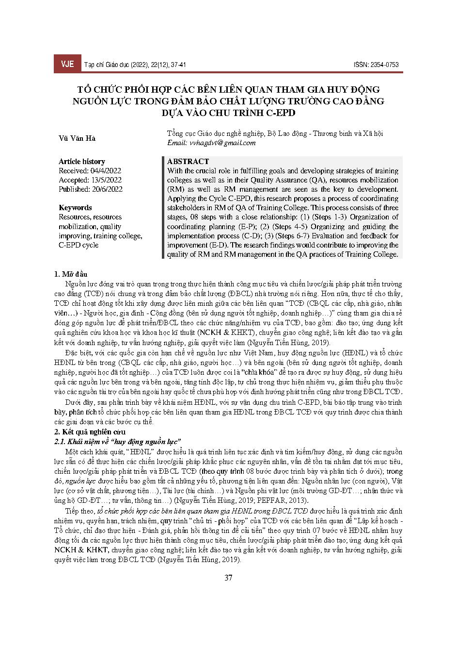 Tổ chức phối hợp các bên liên quan tham gia huy động nguồn lực trong đảm bảo chất lượng trường cao đẳng dựa vào chu trình C-EPD = Organize stakeholder engagement to mobilize resources in college quality assurance based on the C-EPD cycle
