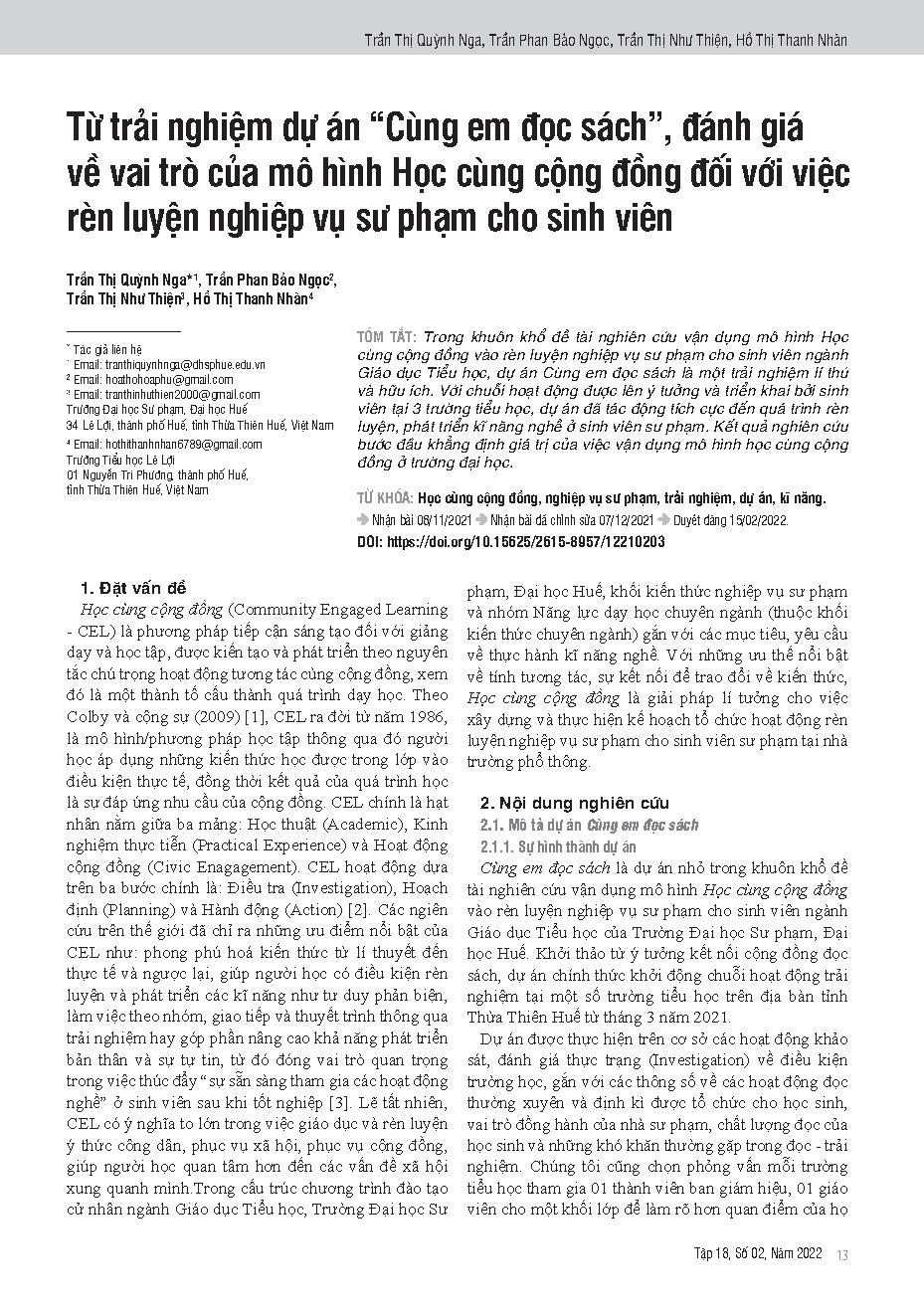 Từ trải nghiệm dự án “Cùng em đọc sách”, đánh giá về vai trò của mô hình Học cùng cộng đồng đối với việc rèn luyện nghiệp vụ sư phạm cho sinh viên = Evaluating the role of the learning with community model in training professional skills for students: an 