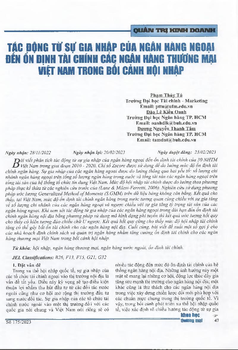 Tác động từ sự gia nhập của ngân hàng ngoại đến ổn định tài chính các ngân hàng thương mại Việt Nam trong bối cảnh hội nhập = Impacts From Foreign Banking Penetration to Financial Stability of Vietnam Commercial Banks in the Context of Integrating