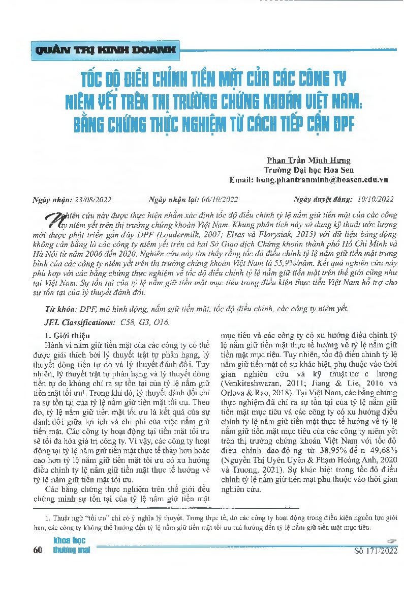 Tốc độ điều chỉnh tiền mặt của các công ty niêm yết trên thị trường chứng khoán Việt Nam: bằng chứng thực nghiệm từ cách tiếp cận DPF = Cash Holdings Speed of Adjustment for Listed Firms on Vietnam Stock Exchange: An Empirical Evidence From the DPF Approa