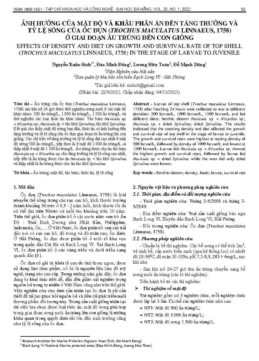 Ảnh hưởng của mật độ và khẩu phần ăn đến tăng trưởng và tỷ lệ sống của ốc đụn (trochus maculatus linnaeus, 1758) ở giai đoạn ấu trùng đến con giống = Effects of density and diet on growth and survival rate of top shell (trochus maculatus linnaeus, 1758) i