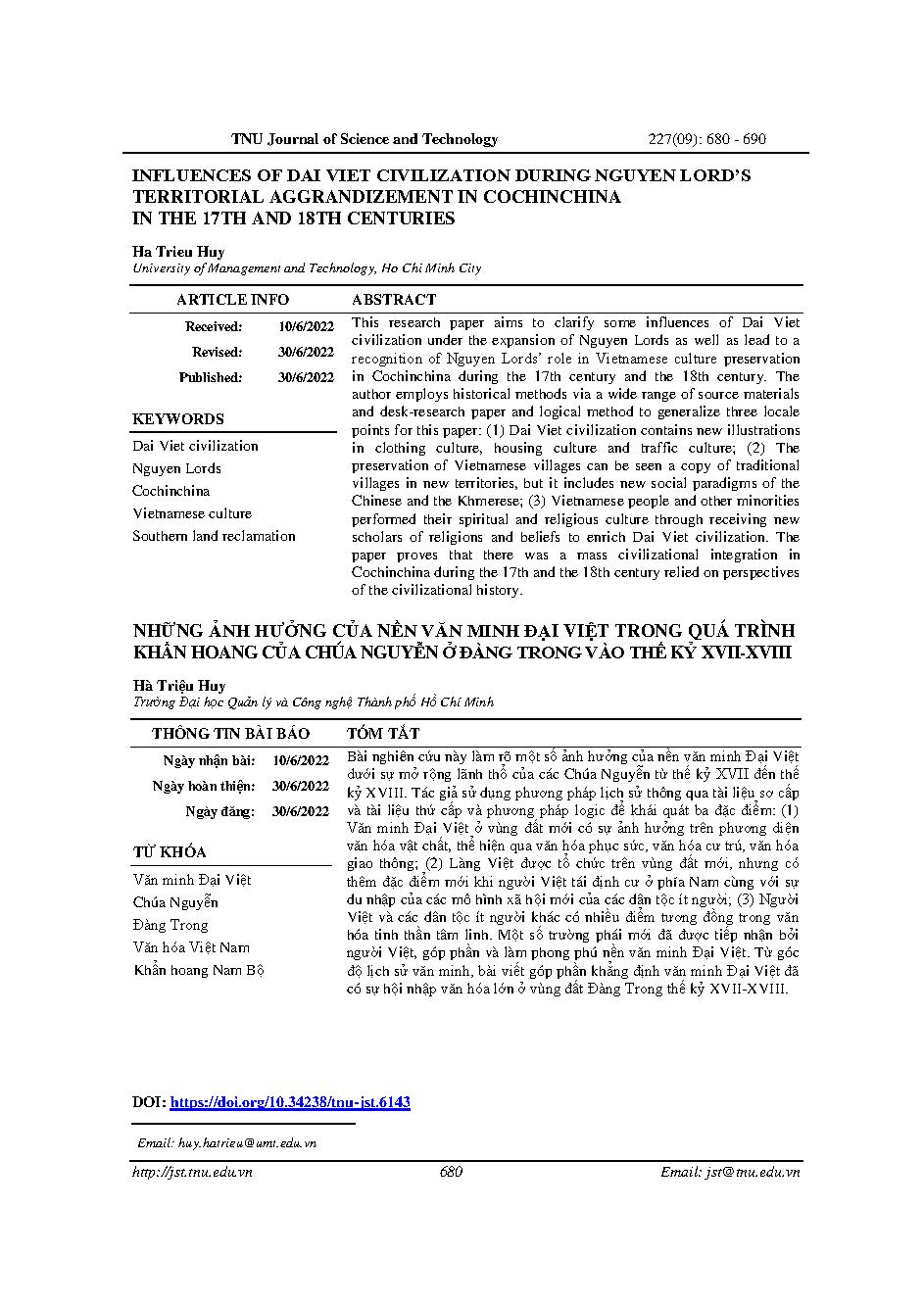 Những ảnh hưởng của nền văn minh đại việt trong quá trình khẩn hoang của chúa nguyễn ở đàng trong vào thế kỷ xvii-xviii = Influences of dai viet civilization during nguyen lord’s territorial aggrandizement in cochinchina in the 17th and 18th centuries