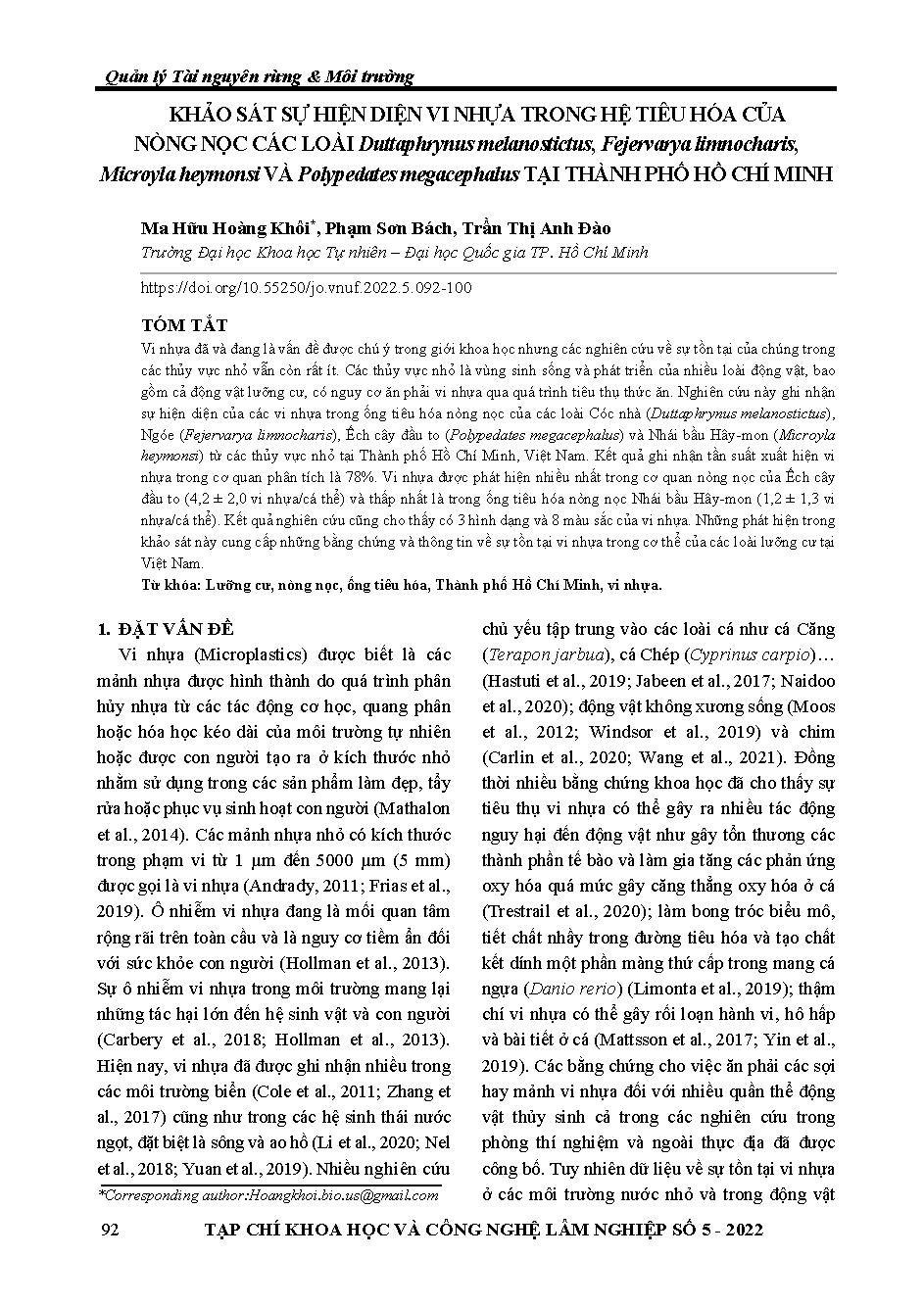Khảo sát sự hiện diện vi nhựa trong hệ tiêu hóa của nòng nọc các loài duttaphrynus melanostictus, fejervarya limnocharis, microyla heymonsi và polypedates megacephalus tại Thành Phố Hồ Chí Minh = Evidence of microplastics in tadpoles from ho chi minh city