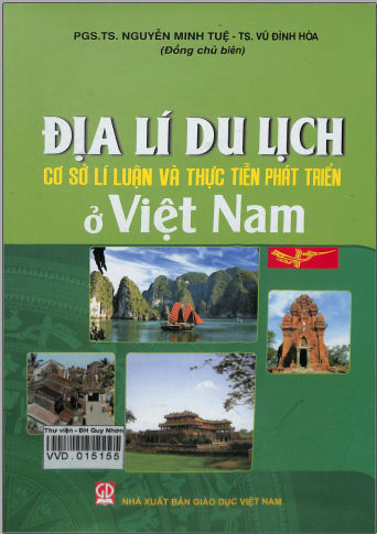 Địa lí du lịch - Cơ sở lí luận và thực tiễn phát triển ở Việt Nam