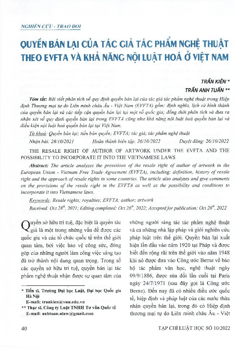 Quyền bán lại của tác giả tác phẩm nghệ thuật theo EVFTA và khả năng nội luật hoá ở Việt Nam = The resale right of author of artwork under the EVFTA and the possibility to incorporate it into the Vietnamese laws