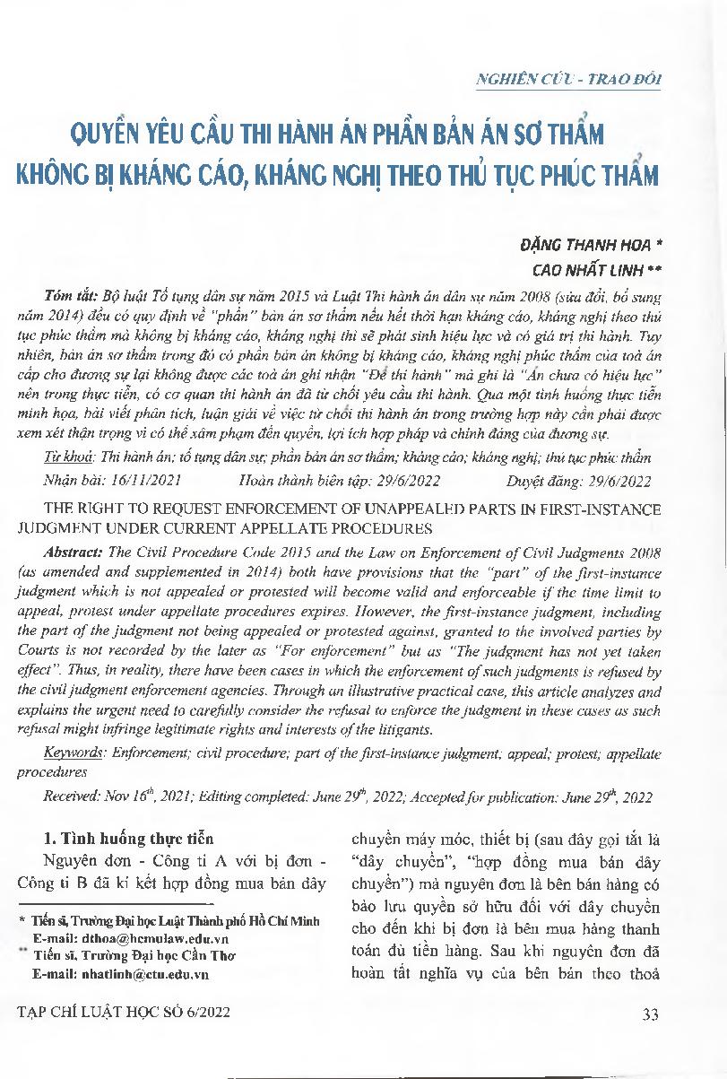 Quyền yêu cầu thi hành án phần bản án sơ thẩm không bị kháng cáo, kháng nghị theo thủ tục phúc thẩm = The right to request enforcement of unappealed parts in first-instance judgment under current appellate procedures