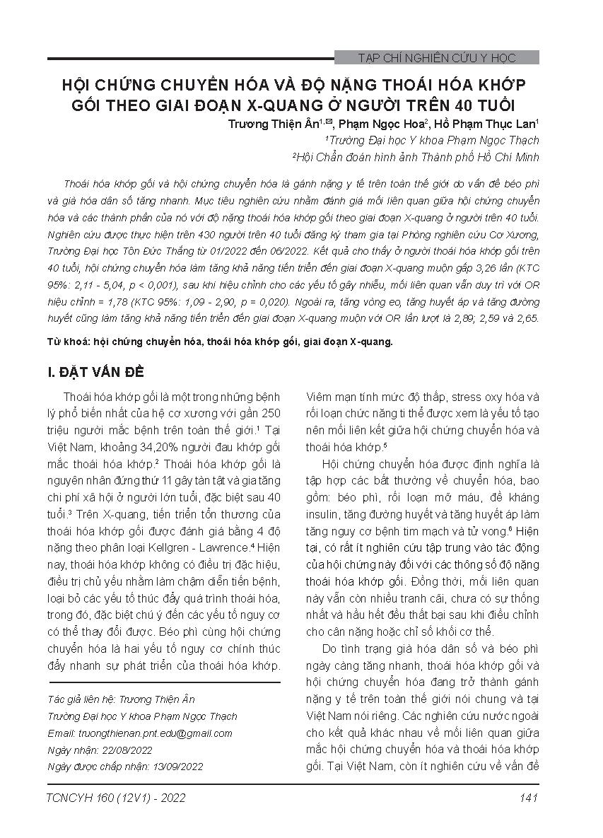 Hội chứng chuyển hóa và độ nặng thoái hóa khớp gối theo giai đoạn X-quang ở người trên 40 tuổi = Metabolic syndrome and radiographic severity of knee osteoarthritis in patients above 40 years old