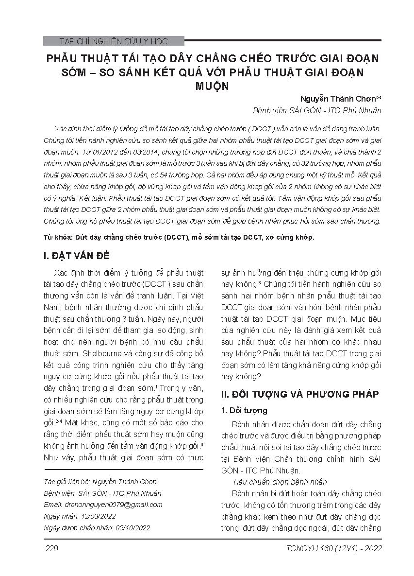 Phẫu thuật tái tạo dây chằng chéo trước giai đoạn sớm – So sánh kết quả với phẫu thuật giai đoạn muộn = A study comparing reconstruction of acute and chronic anterior cruciate ligament ruptures