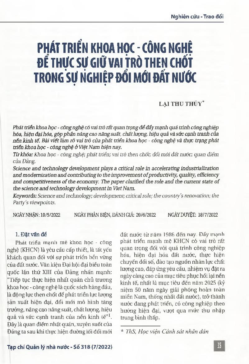 Phát triển khoa học - công nghệ đê thực sự giữ vai trò then chốt trong sự nghiệp đổi mới đất nước = Science and technology development playing a critical role in the country’s renovation