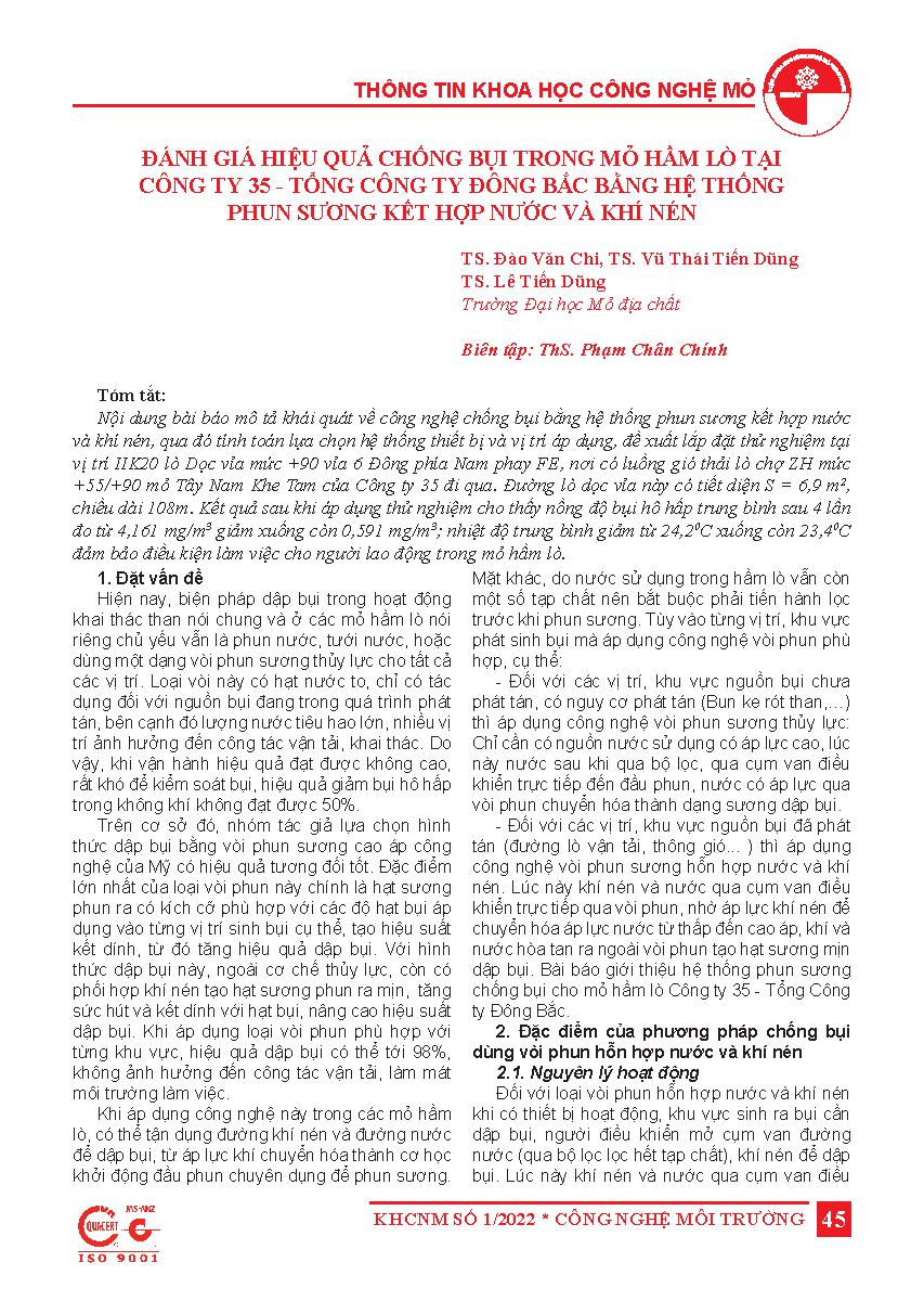 Đánh giá hiệu quả chống bụi trong mỏ hầm lò tại công ty 35 - Tổng công ty Đông Bắc bằng hệ thống phun sương kết hợp nước và khí nén = Assessment of the effectiveness of dust resistance in the underground mine at Company 35 – Northeast Corporation by the m