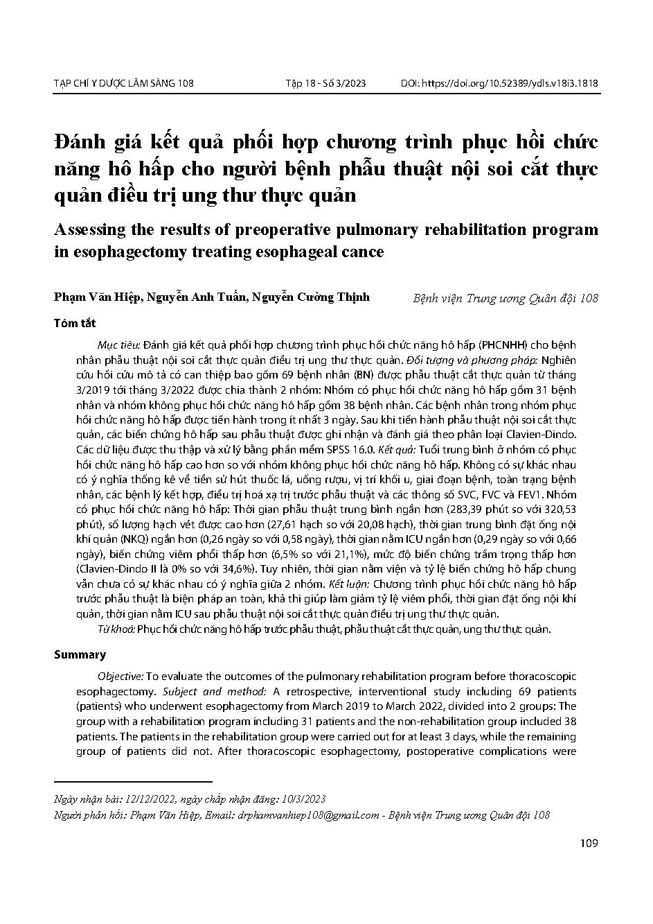Đánh giá kết quả phối hợp chương trình phục hồi chức năng hô hấp cho người bệnh phẫu thuật nội soi cắt thực quản điều trị ung thư thực quản = Assessing the results of preoperative pulmonary rehabilitation program in esophagectomy treating esophageal cance