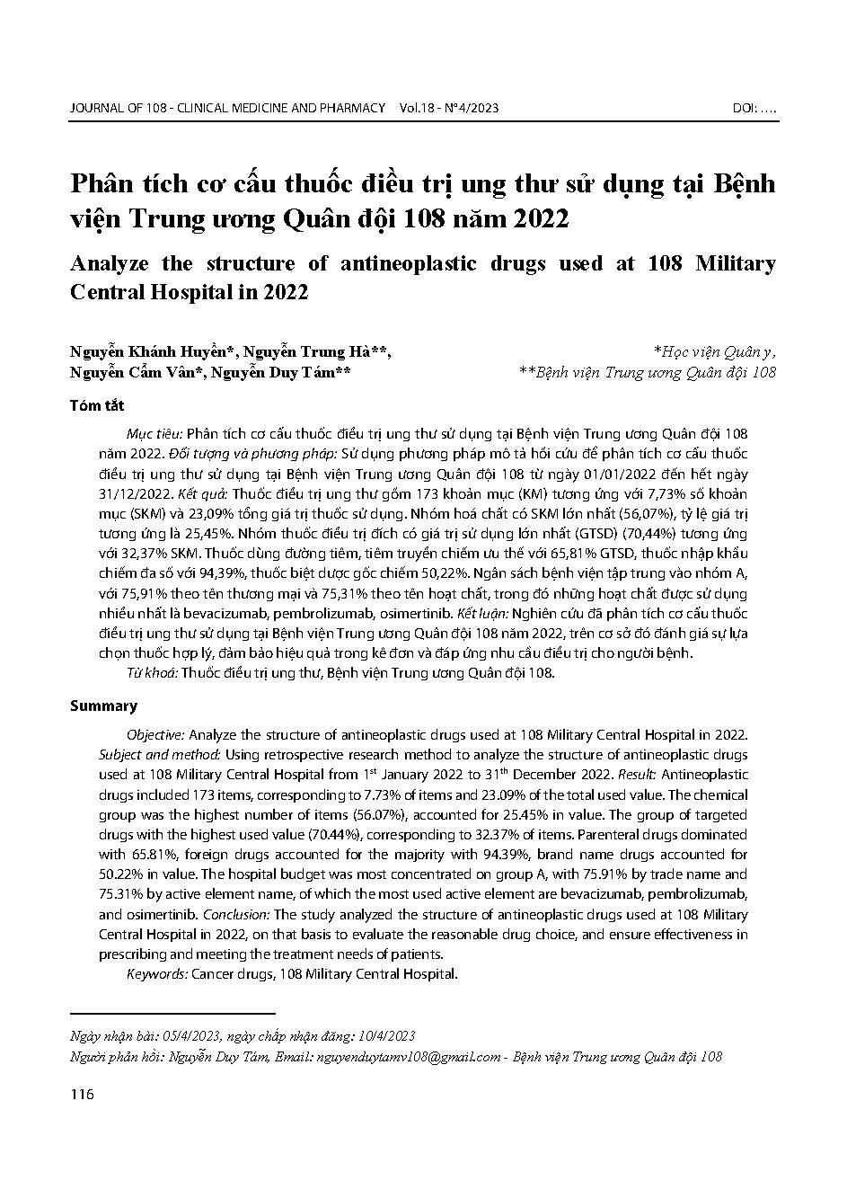 Phân tích cơ cấu thuốc điều trị ung thư sử dụng tại Bệnh viện Trung ương Quân đội 108 năm 2022 = Analyze the structure of antineoplastic drugs used at 108 Military Central Hospital in 2022