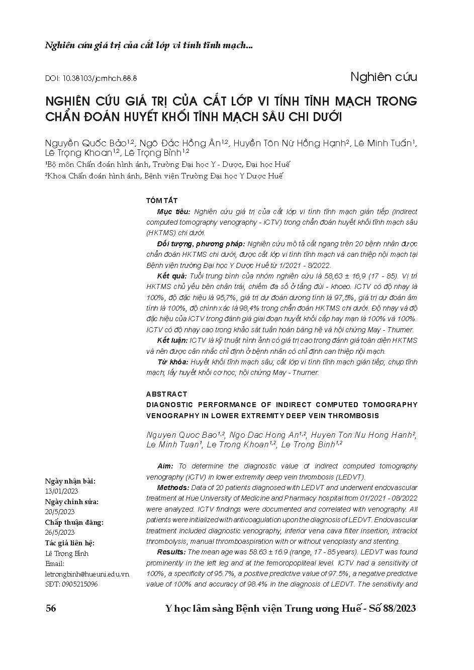 Nghiên cứu giá trị của cắt lớp vi tính tĩnh mạch trong chẩn đoán huyết khối tĩnh mạch sâu chi dưới = Diagnostic performance of indirect computed tomography venography in lower extremity deep vein thrombosis