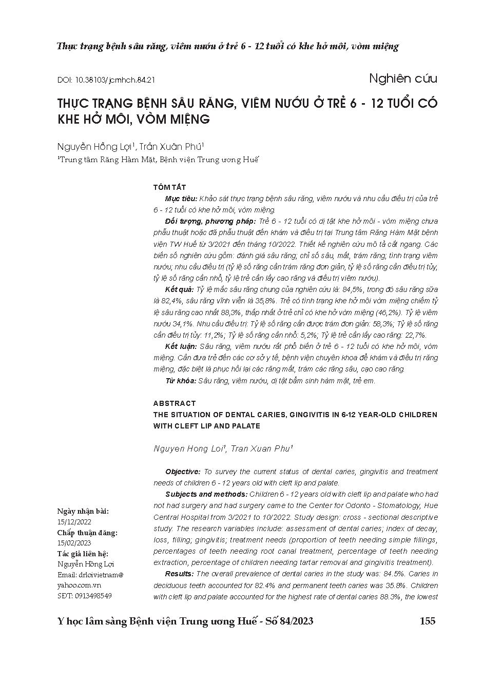 Thực trạng bệnh sâu răng, viêm nướu ở trẻ 6 - 12 tuổi có khe hở môi, vòm miệng = The situation of dental caries, gingivitis in 6-12 year-old children with cleft lip and palate