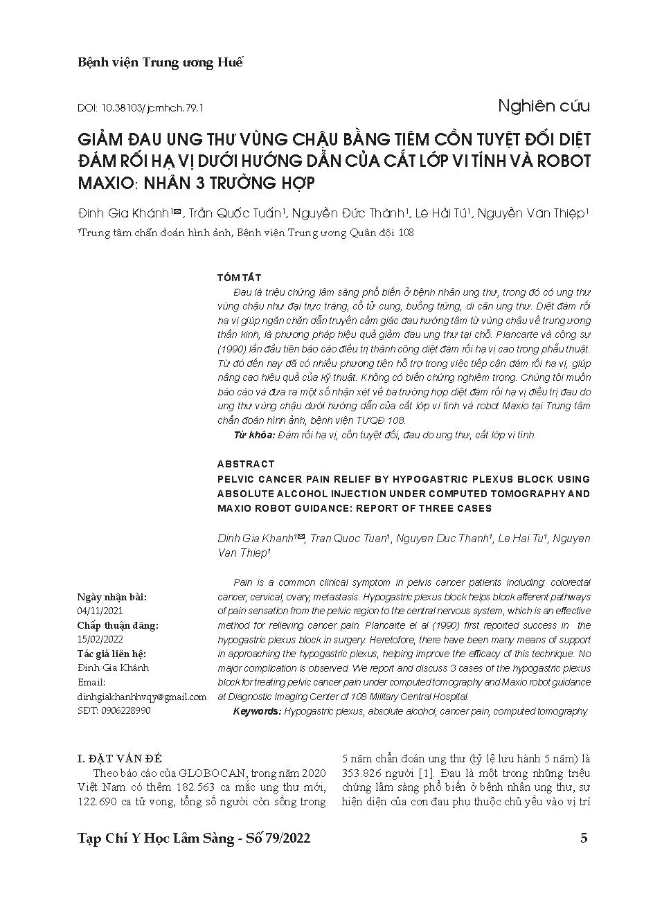 Giảm đau ung thư vùng chậu bằng tiêm cồn tuyệt đối diệt đám rối hạ vị dưới hướng dẫn của cắt lớp vi tính và robot maxio: Nhân 3 trường hợp = Pelvic cancer pain relief by hypogastric plexus block using absolute alcohol injection under computed tomography a