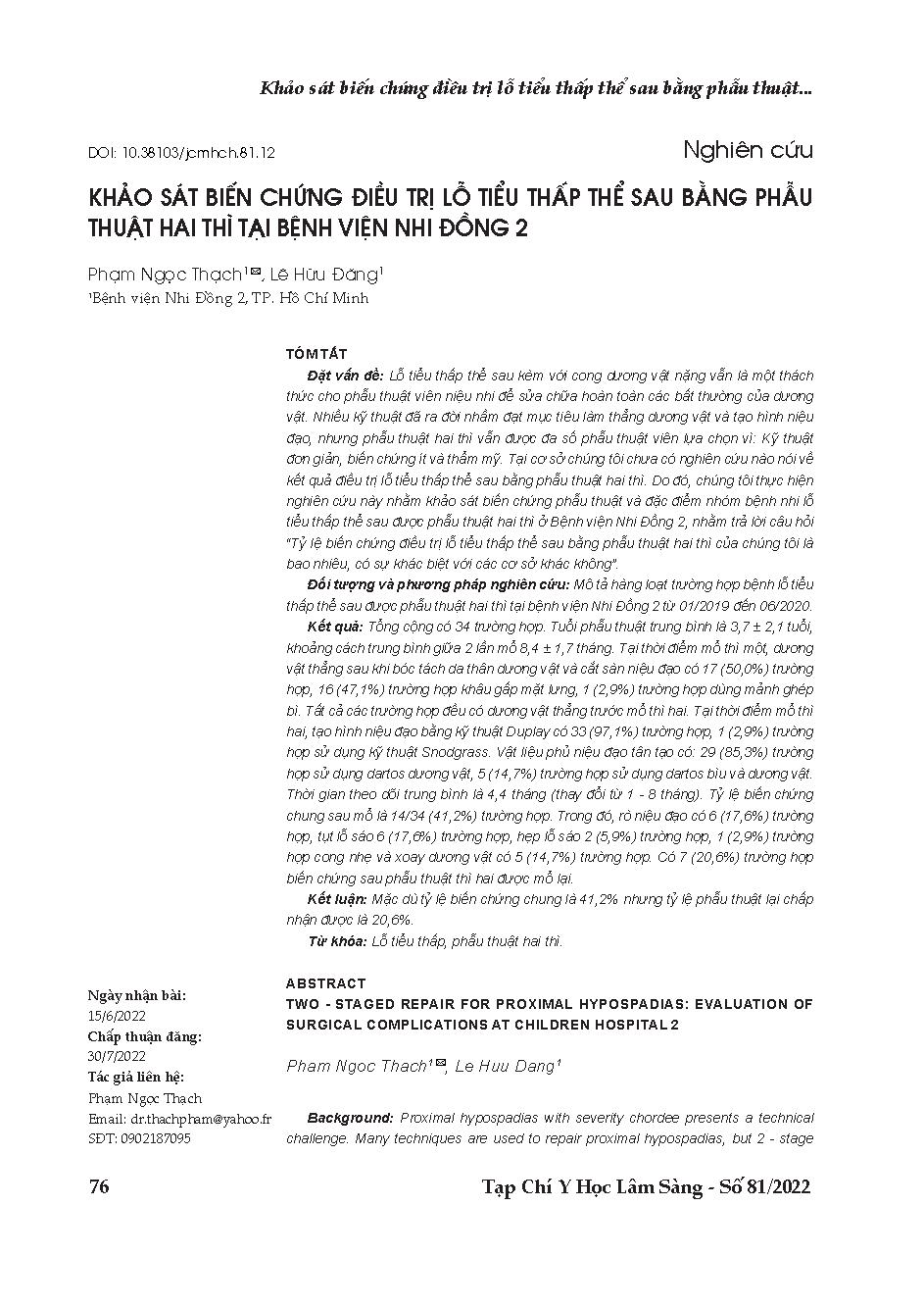 Khảo sát biến chứng điều trị lỗ tiểu thấp thể sau bằng phẫu thuật hai thì tại Bệnh viện Nhi đồng 2 = Two - staged repair for proximal hypospadias: Evaluation of surgical complications at Children hospital 2