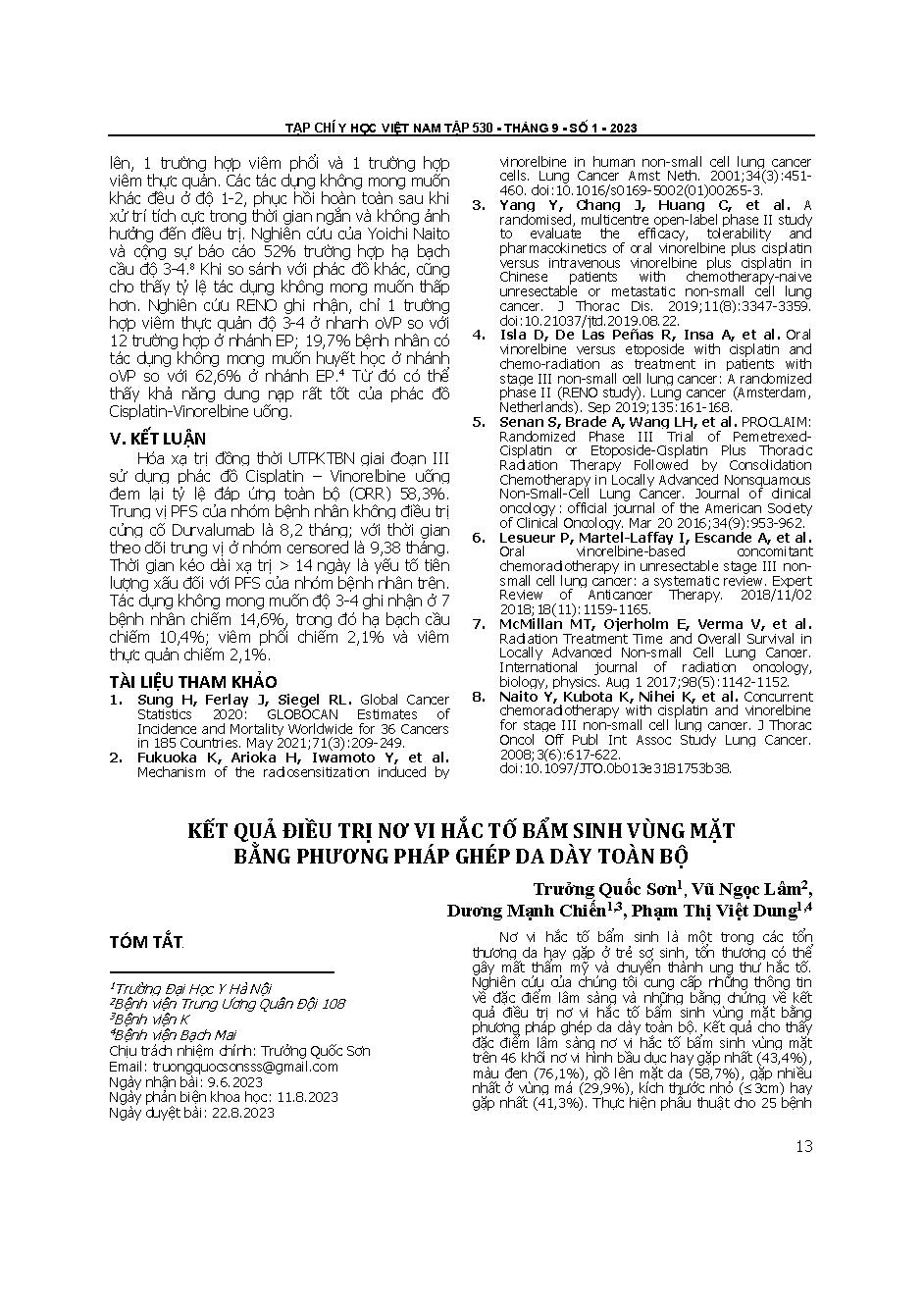 Kết quả điều trị nơ vi hắc tố bẩm sinh vùng mặt bằng phương pháp ghép da dày toàn bộ = The results of treatment of facial congenital melanocytic nevi with full thickness skin grafts