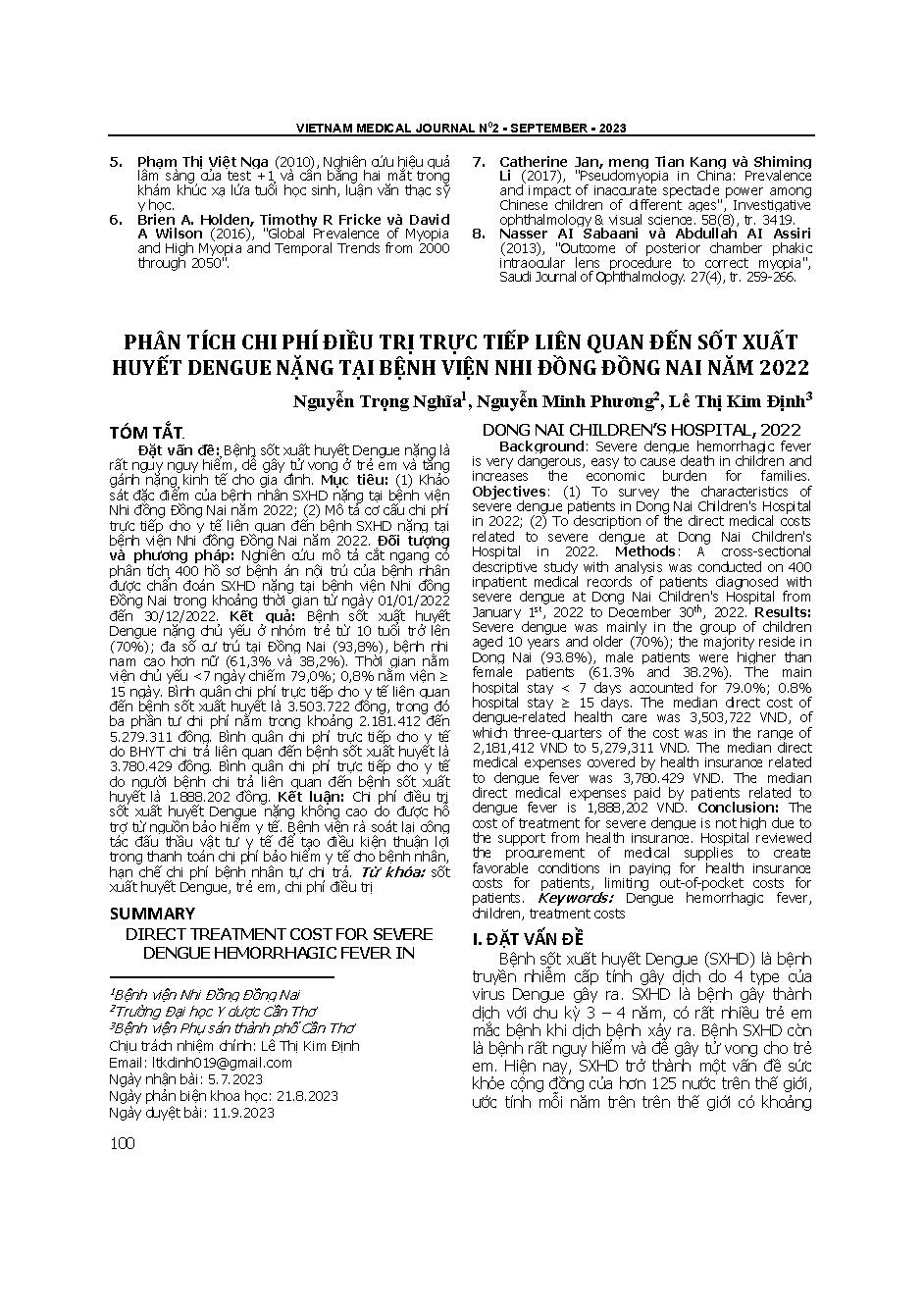 Phân tích chi phí điều trị trực tiếp liên quan đến sốt xuất huyết dengue nặng tại bệnh viện Nhi đồng Đồng Nai năm 2022 = Direct treatment cost for severe dengue hemorrhagic fever in dong nai children's hospital, 2022