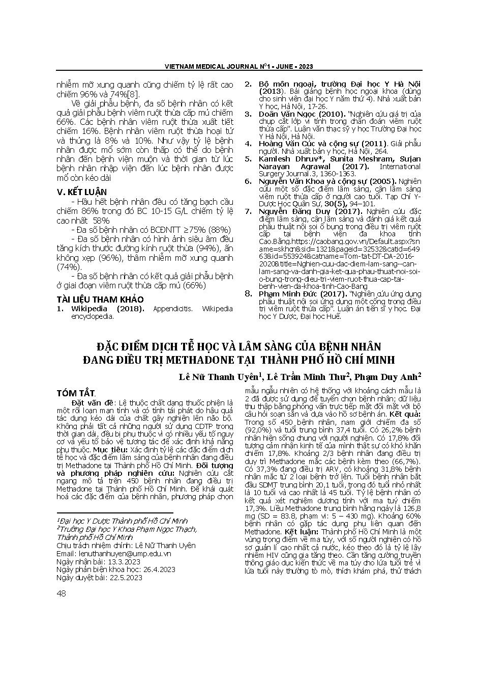 Đặc điểm dịch tễ học và lâm sàng của bệnh nhân đang điều trị methadone tại thành phố Hồ Chí Minh = Epidemiological and clinical characteristics among methadone maintenance treatment patients in Ho Chi Minh city