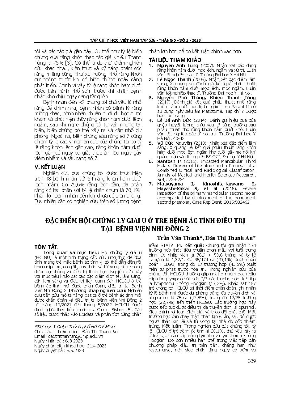 Đặc điểm hội chứng ly giải u ở trẻ bệnh ác tính điều trị tại Bệnh viện Nhi Đồng 2 = Characteristics of tumor lysis syndrome at presentation and during induction chemotherapy among pediatric malignancy patients in children hospital 2, Ho Chi Minh city, Vie