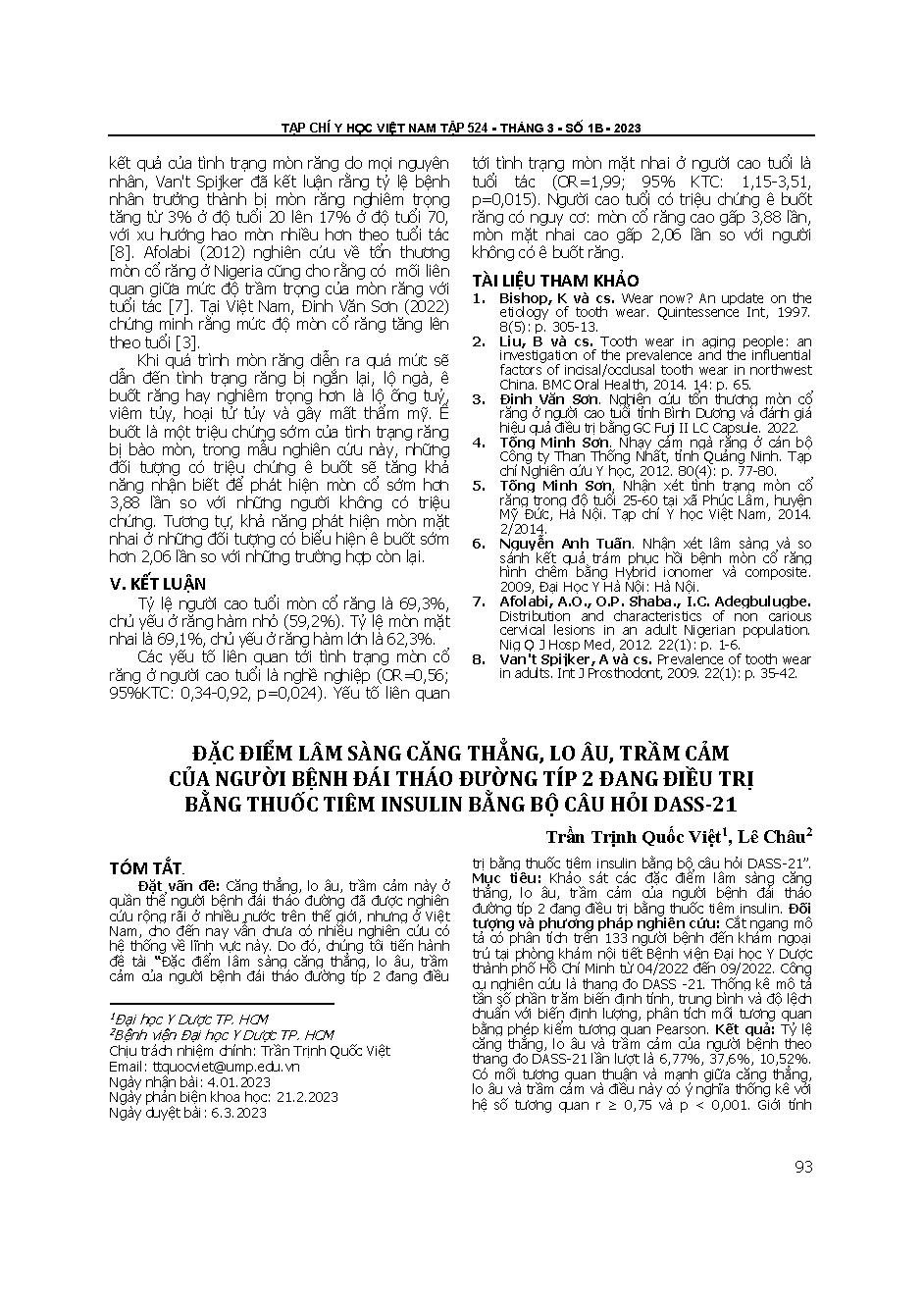 Đặc điểm lâm sàng căng thẳng, lo âu, trầm cảm của người bệnh đái tháo đường típ 2 đang điều trị bằng thuốc tiêm insulin bằng bộ câu hỏi DASS-21 = Stress, anxiety and depression among patient of diabetes type 2 have injected insulin by DASS-21 questionnair