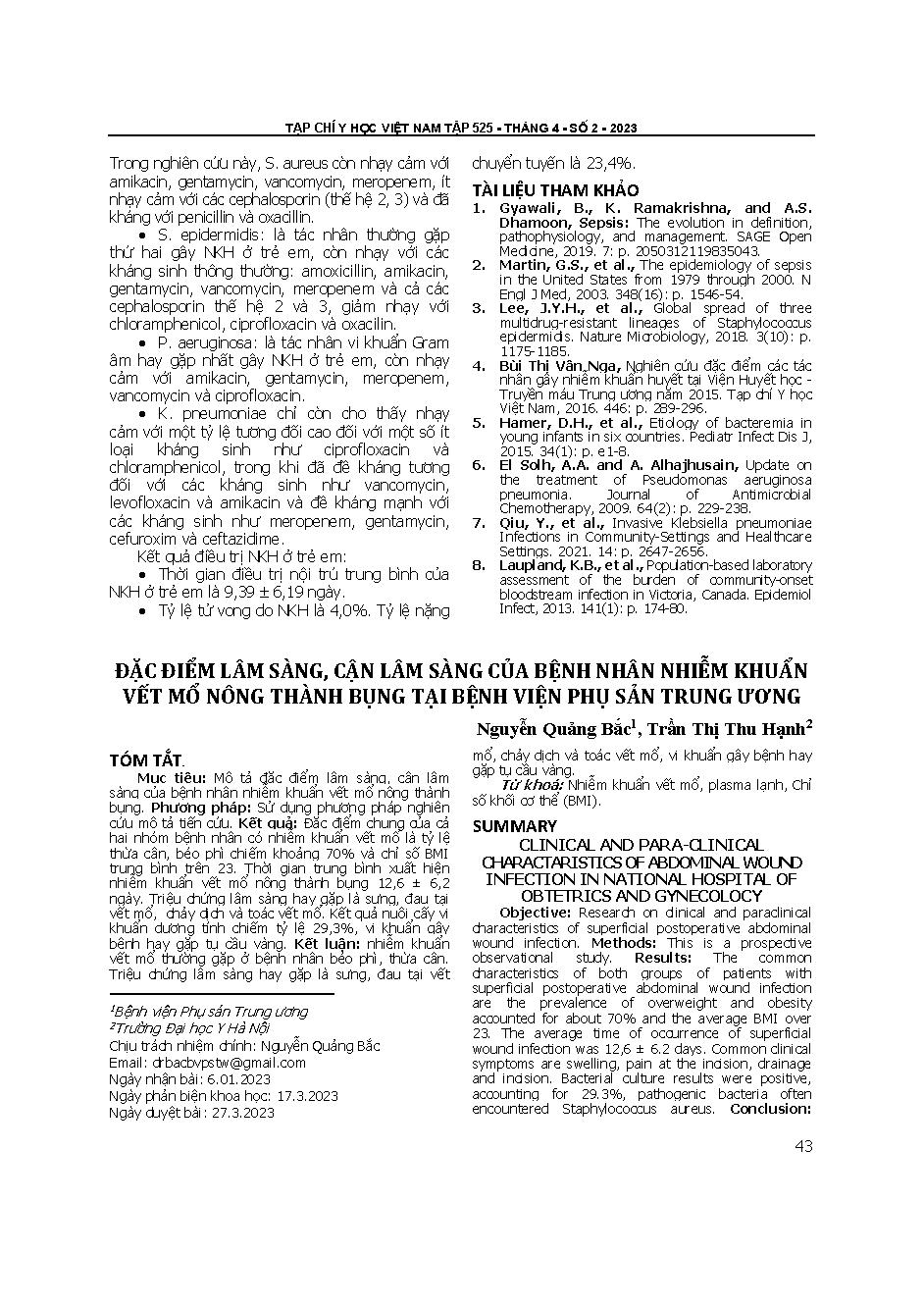 Đặc điểm lâm sàng, cận lâm sàng của bệnh nhân nhiễm khuẩn vết mổ nông thành bụng tại Bệnh viện Phụ sản Trung ương = Clinical and paraclinical characteristics of abdominal wound infection in national hospital of obstetrics and gynecology