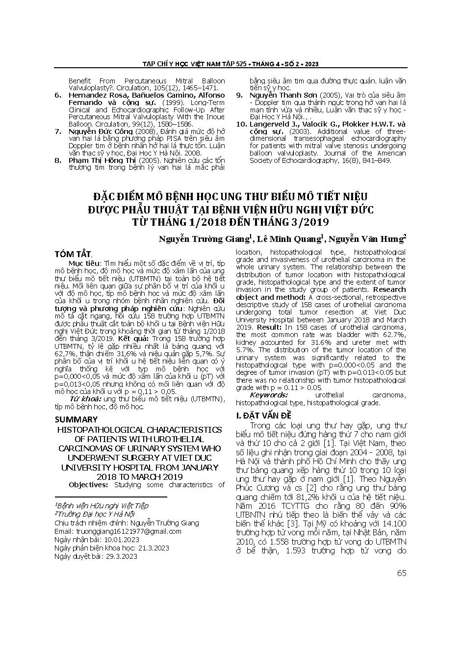 Đặc điểm mô bệnh học ung thư biểu mô tiết niệu được phẫu thuật tại Bệnh viện Hữu nghị Việt Đức từ tháng 1/2018 đến tháng 3/2019 = Histopathological characteristics of patients with urothelial carcinomas of urinary system who underwent surgery at Viet Duc 