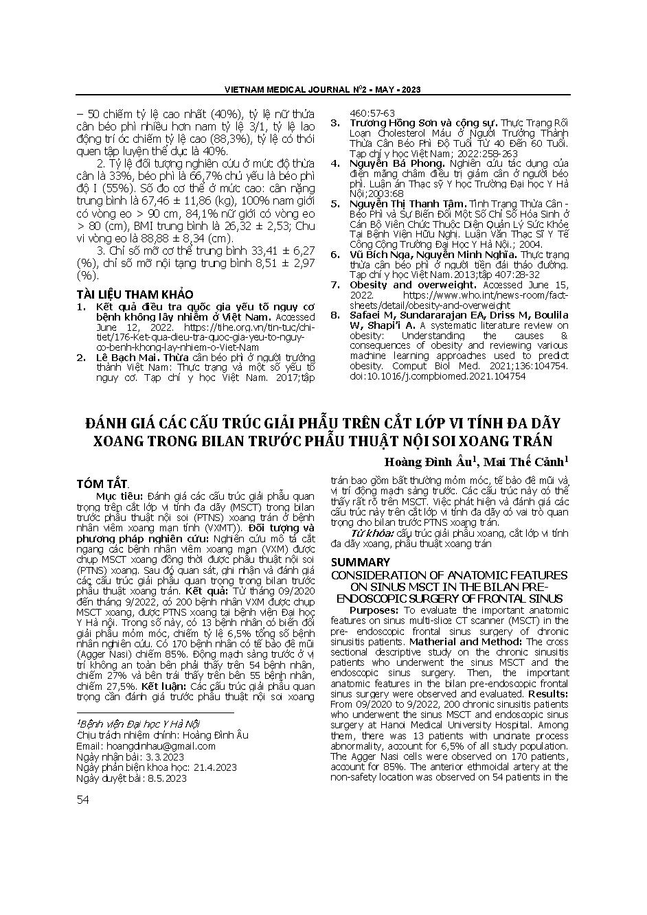 Đánh giá các cấu trúc giải phẫu trên cắt lớp vi tính đa dãy xoang trong bilan trước phẫu thuật nội soi xoang trán = Consideration of anatomic features on sinus MSCT in the bilan pre-endoscopic surgery of frontal sinus