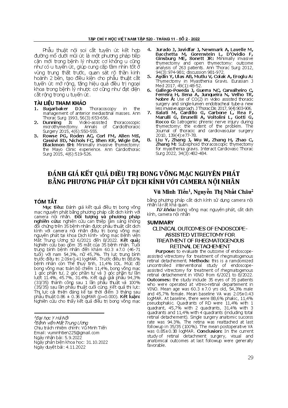 Đánh giá kết quả điều trị bong võng mạc nguyên phát bằng phương pháp cắt dịch kính với camera nội nhãn = Clinical outcomes of endoscope-assisted vitrectomy for treatment of rhegmatogenous retinal detachment