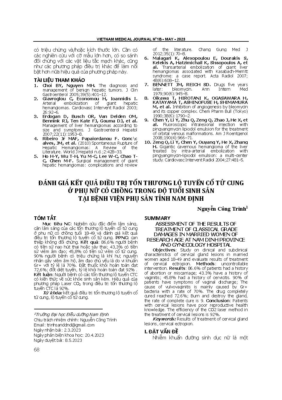 Đánh giá kết quả điều trị tổn thương lộ tuyến cổ tử cung ở phụ nữ có chồng trong độ tuổi sinh sản tại Bệnh viện Phụ sản tỉnh Nam Định = Assessment of the results of treatment of classical grade damages in married women of research age at Nam Dinh province