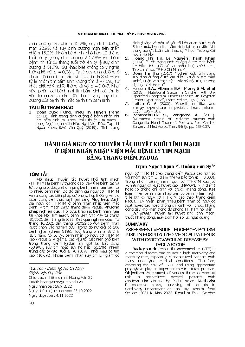 Đánh giá nguy cơ thuyên tắc huyết khối tĩnh mạch ở bệnh nhân nhập viện mắc bệnh lý tim mạch bằng thang điểm Padua = Assessment venous thromboembolism risk in hospitalized medical patients with cardiovascular disease by Padua score
