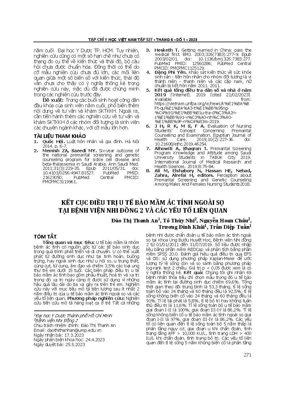 Kết cục điều trị u tế bào mầm ác tính ngoài sọ tại Bệnh viện Nhi đồng 2 và các yếu tố liên quan = Outcome and factors related to outcome of of extracranial malignant germ cell tumors in Children hospital 2