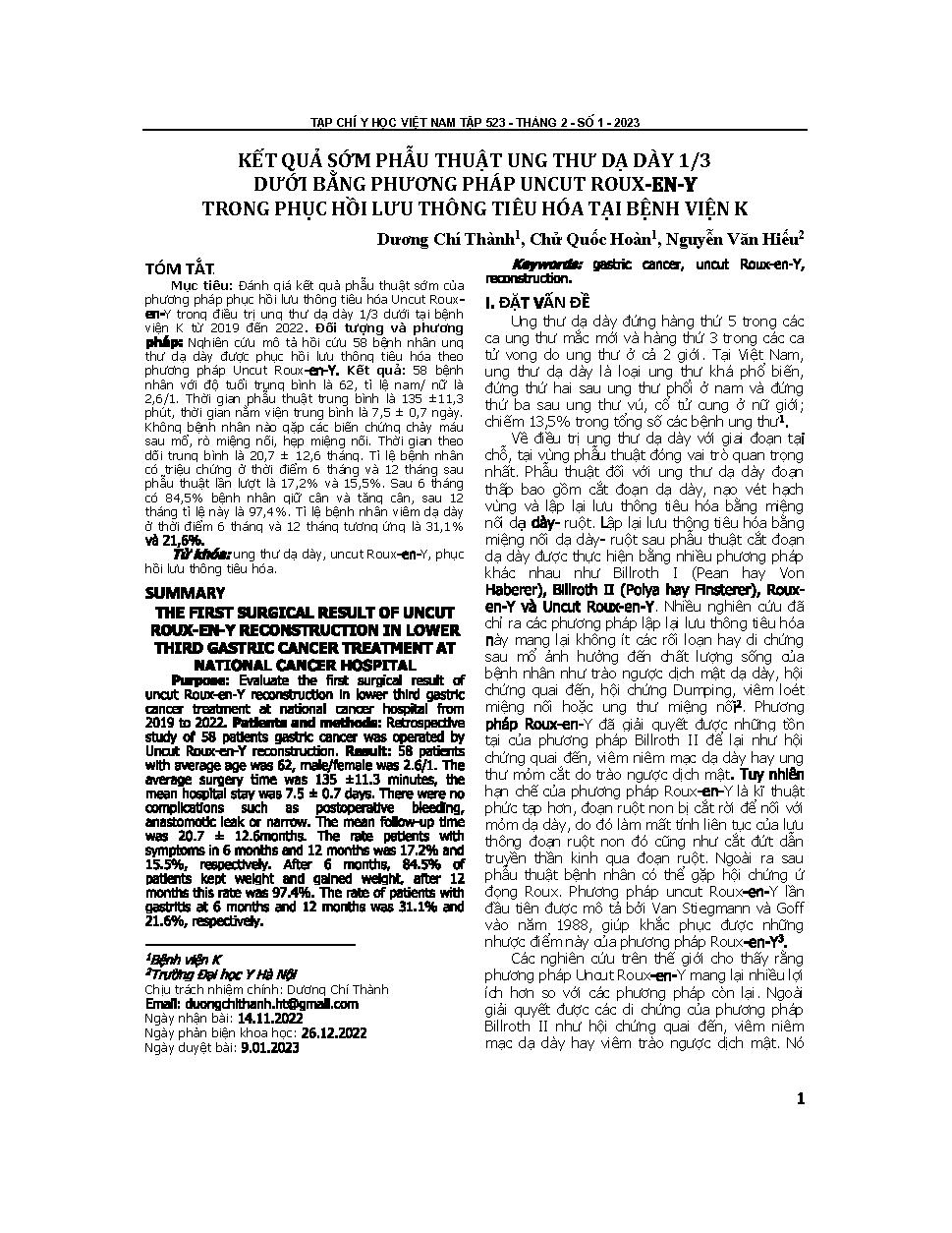 Kết quả sớm phẫu thuật ung thư dạ dày ⅓ dưới bằng phương pháp uncut Roux-en-Y trong phục hồi lưu thông tiêu hóa tại Bệnh viện K = The first surgical result of uncut Roux-en-Y uncut reconstruction in lower third gastric cancer treatment at Nation cancer ho