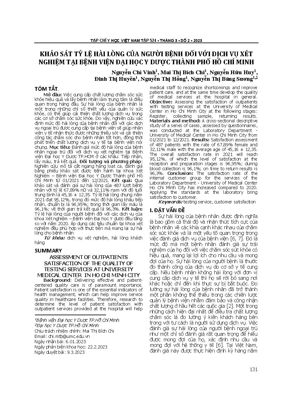 Khảo sát tỷ lệ hài lòng của người bệnh đối với dịch vụ xét nghiệm tại Bệnh viện Đại học Y dược thành phố Hồ Chí Minh = Assessment of outpatients satisfaction of the quality of testing services at university medical center in Ho Chi Minh city