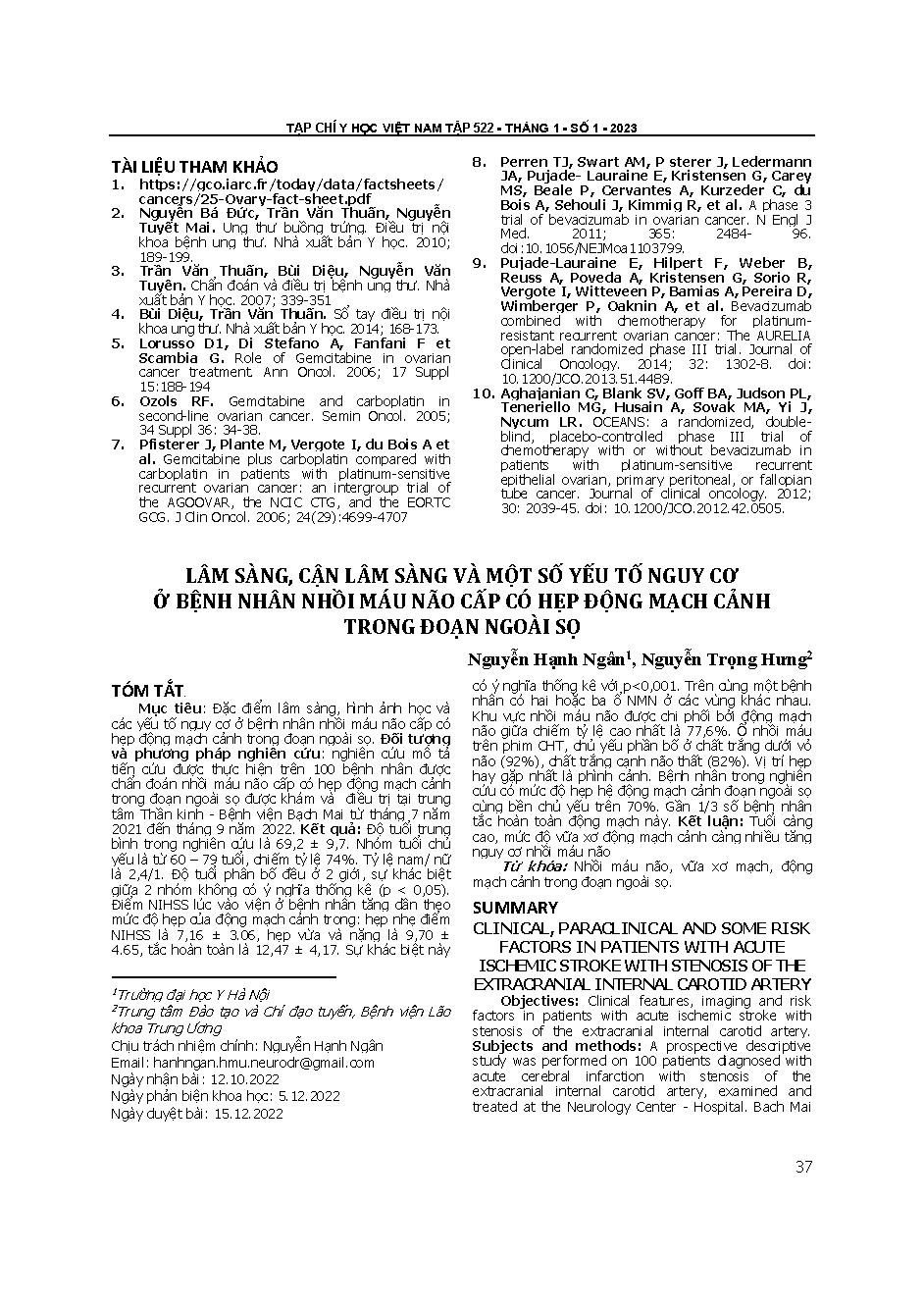 Lâm sàng, cận lâm sàng và một số yếu tố nguy cơ ở bệnh nhân nhồi máu não cấp có hẹp động mạch cảnh trong đoạn ngoài sọ = Clinical, paraclinical and some risk factors in patients with acute ischemic stroke with stenosis of the extracranial internal carotid