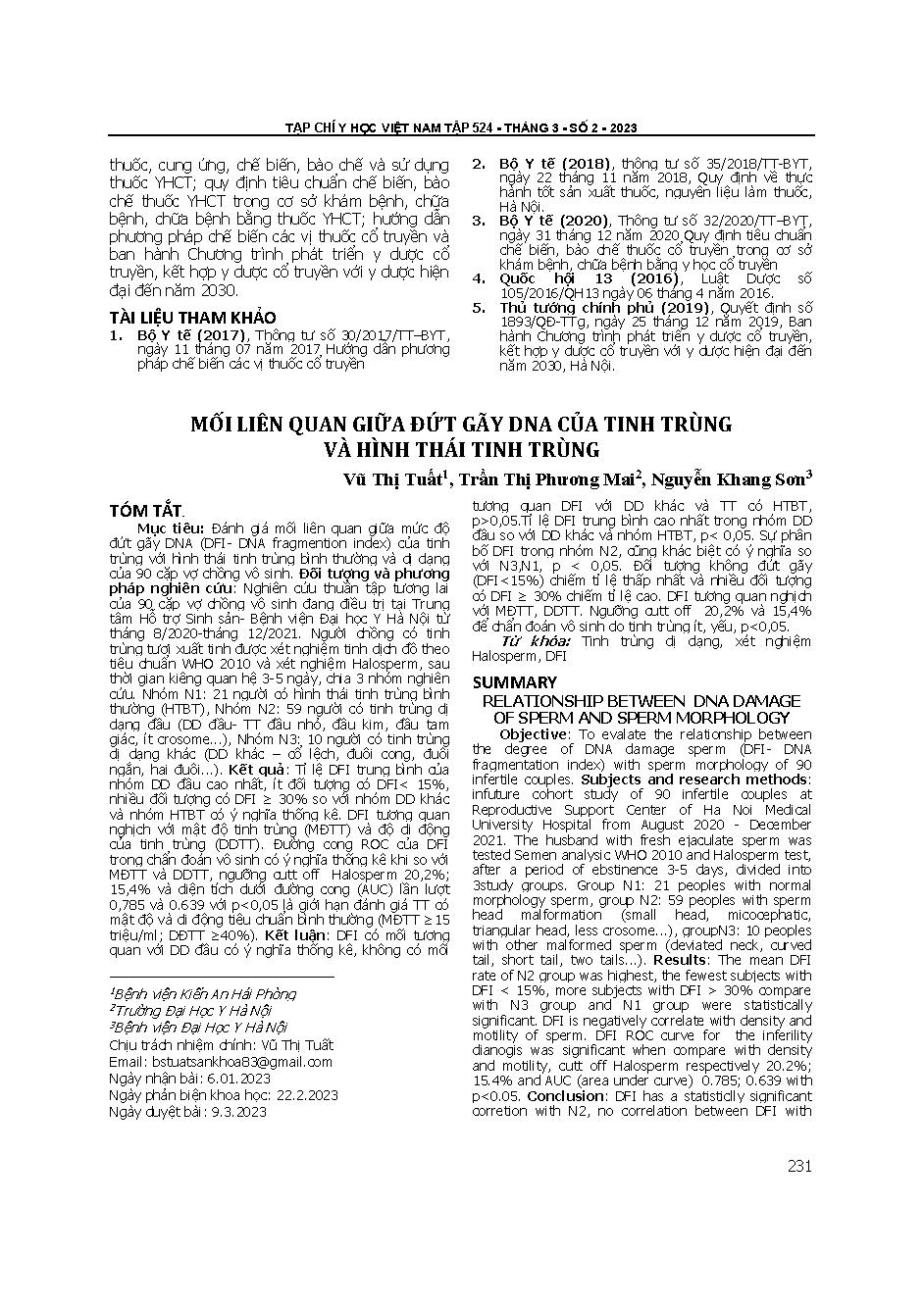 Mối liên quan giữa đứt gãy DNA của tinh trùng và hình thái tinh trùng = Relationship between DNA damage of sperm and sperm morphology