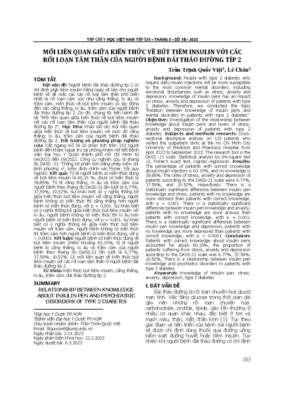 Mối liên quan giữa kiến thức về bút tiêm insulin với các rối loạn tâm thần của người bệnh đái tháo đường týp 2 = Relationship between knowledge about insulin pen and psychiatric disorders of type 2 diabetes